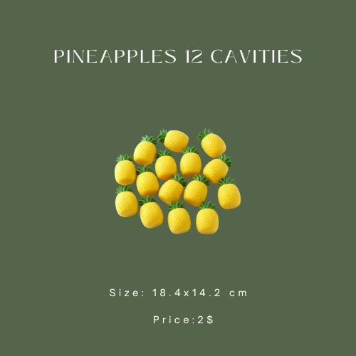 Pineapples 12 Cavities