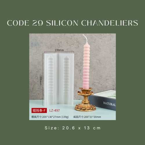 Code 29 Silicon Chandeliers