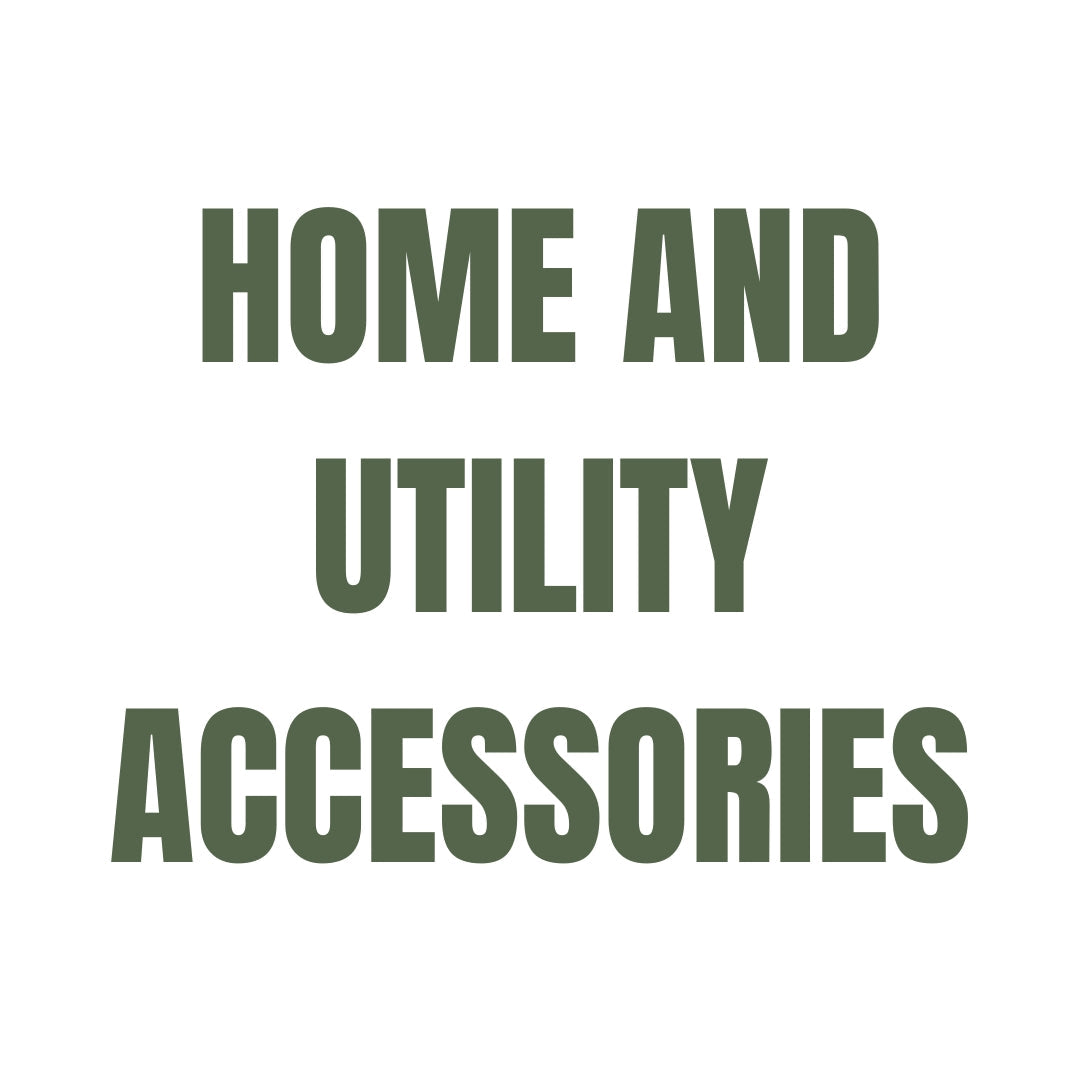 Home and Utility Accessories