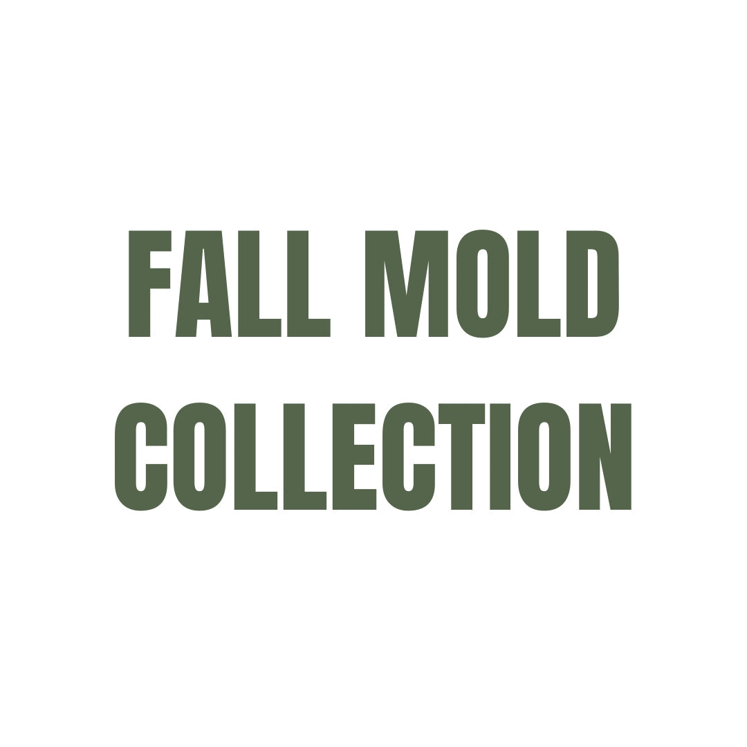 Fall Mold Collection