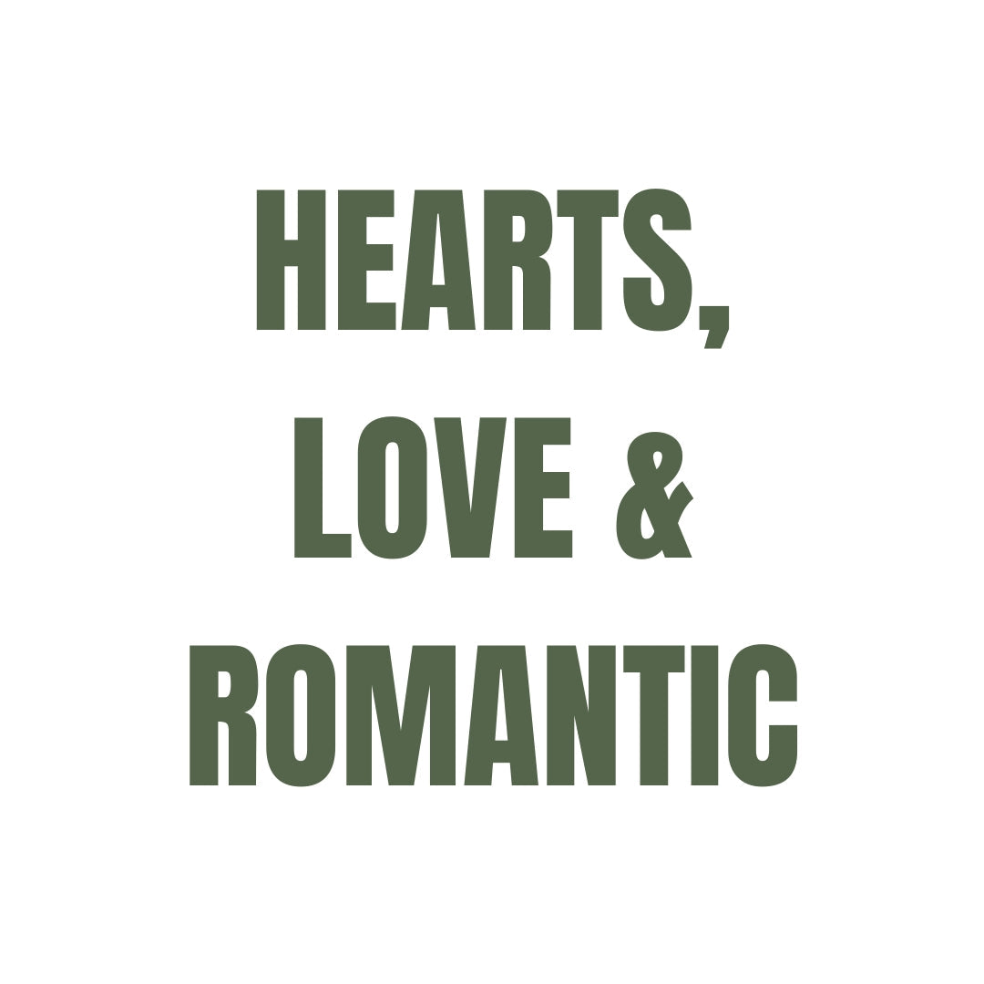 Hearts, Love & Romantic