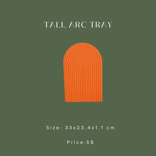 Tall Arc Tray
