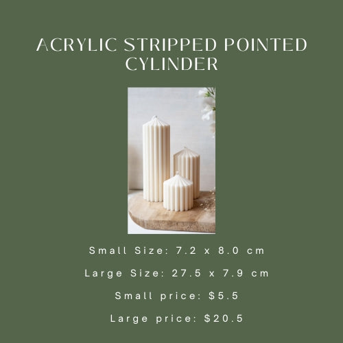 Acrylic Stripped Pointed Cylinder